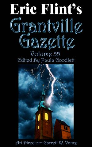 [Grantville Gazette 55] • Grantville Gazette, Volume 55